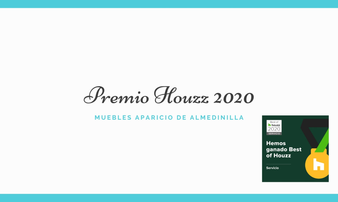 Premio Houzz 2020 para Muebles Aparicio de Almedinilla