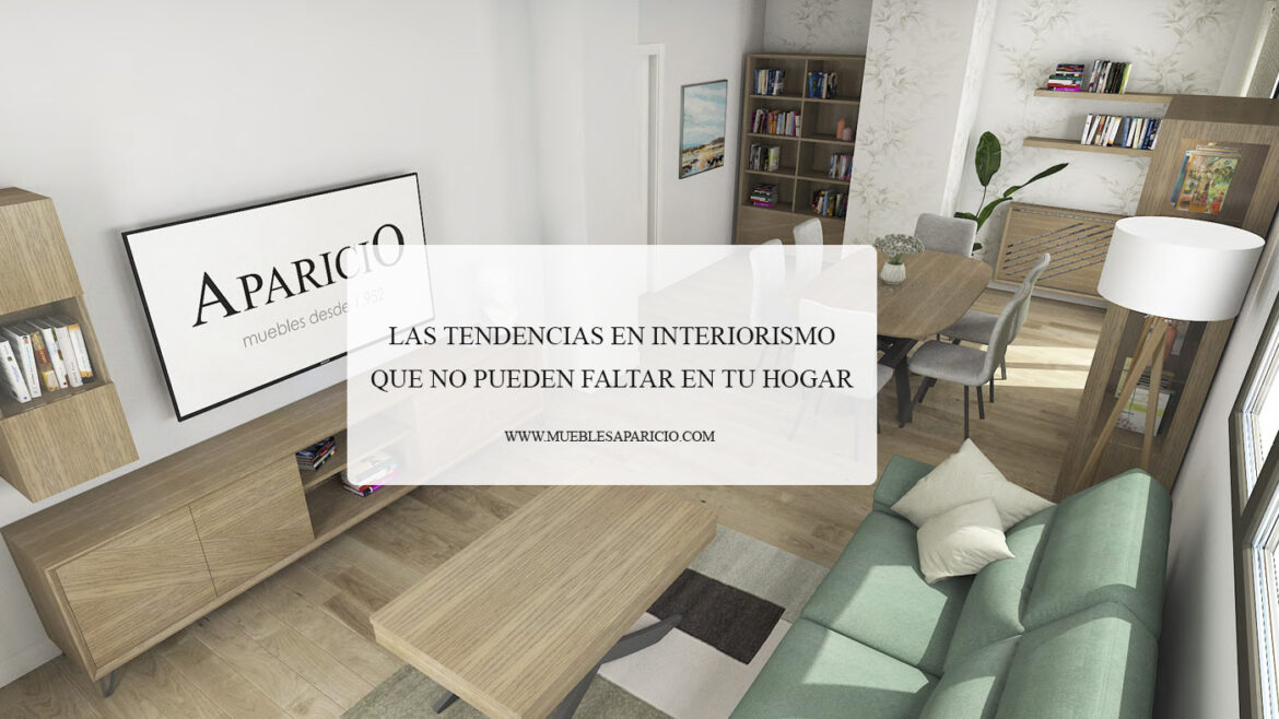 tendencias en interiorismo