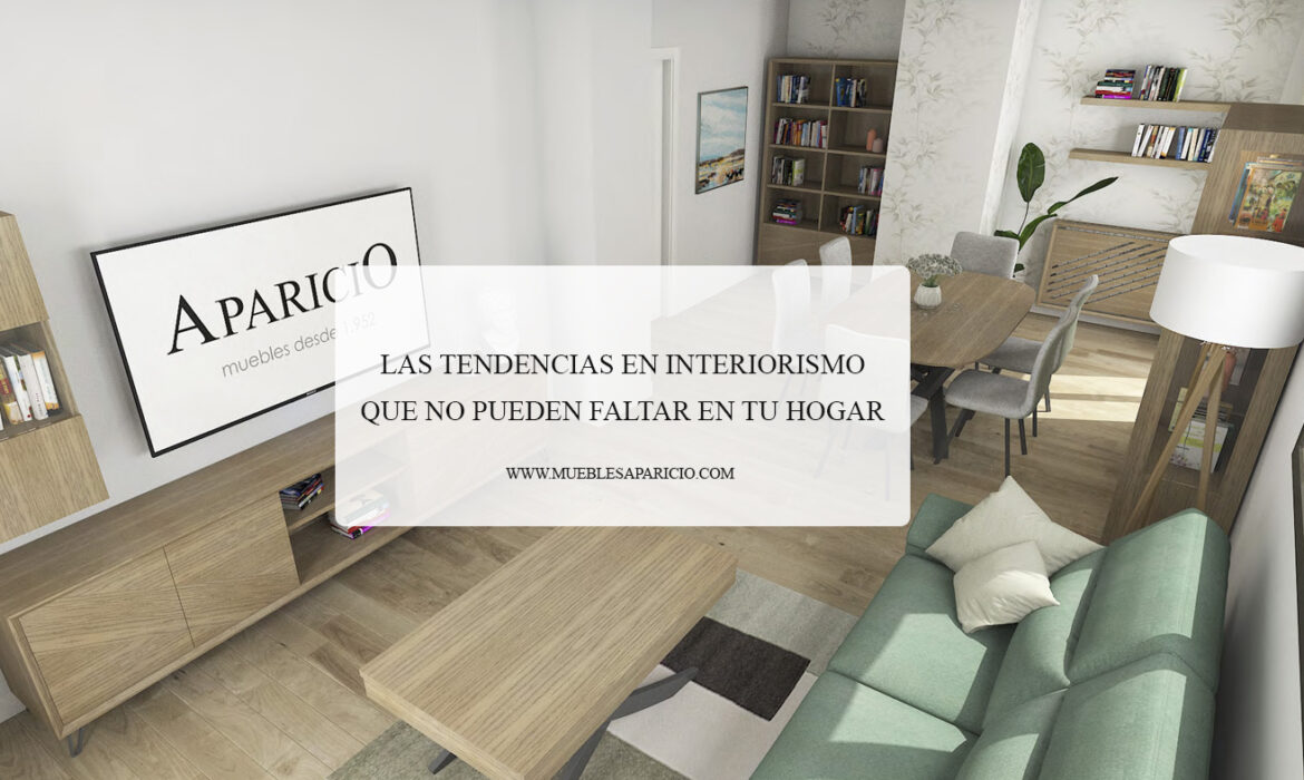 tendencias en interiorismo