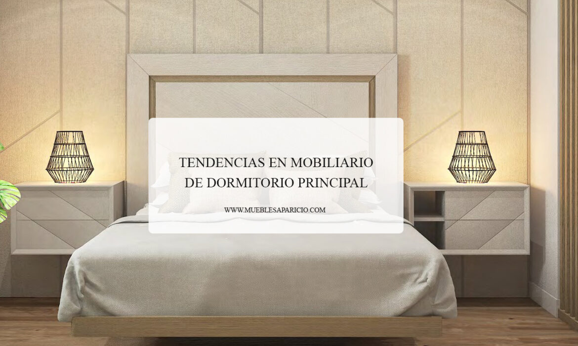 tendencias dormitorio principal