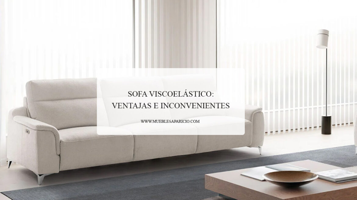 sofas viscoelasticos