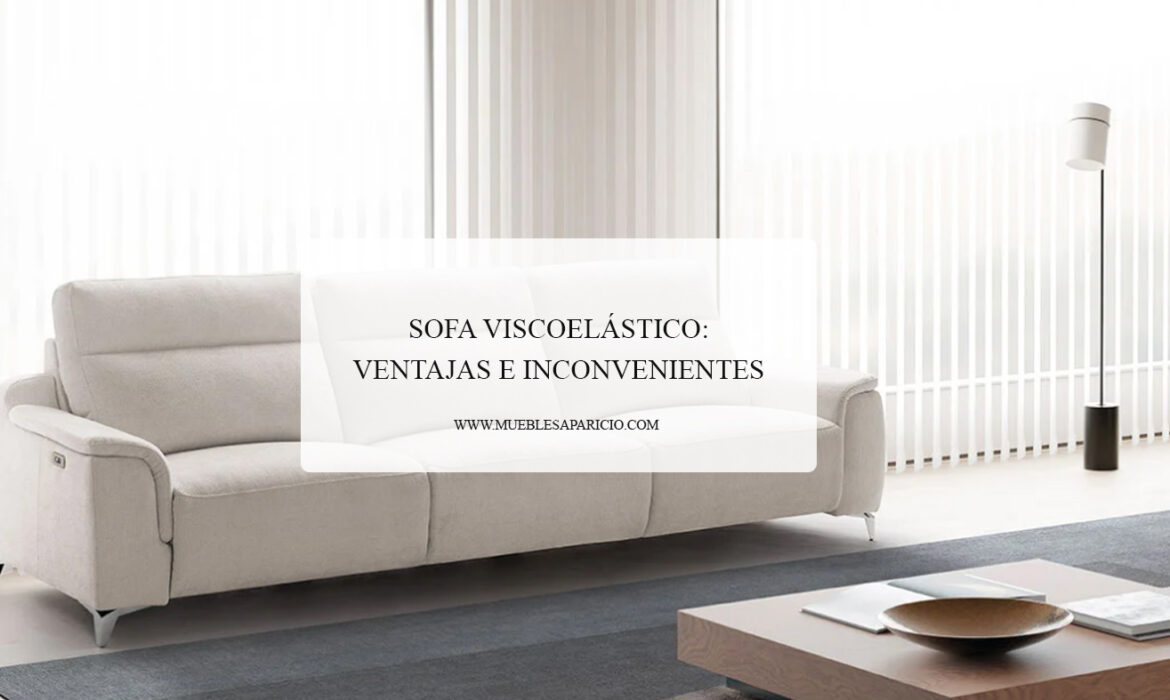 sofas viscoelasticos