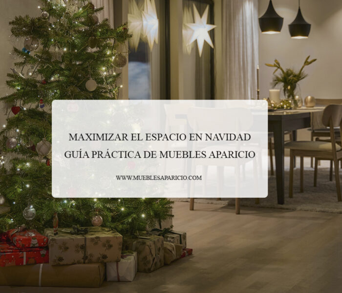 maximizar el espacio en navidad