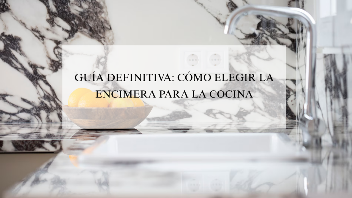 elegir-encimera-cocina